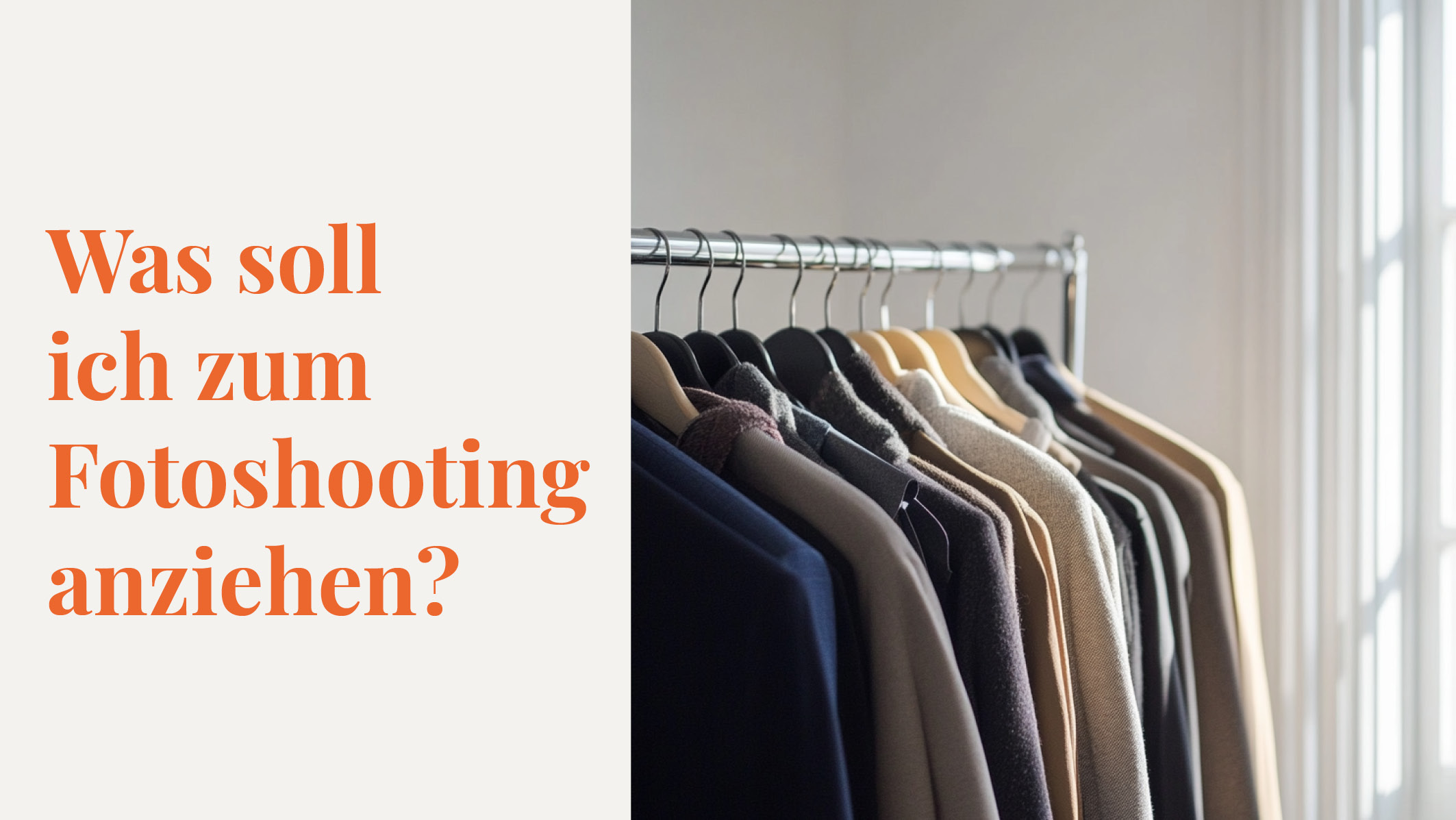 Was soll ich zum Fotoshooting anziehen?