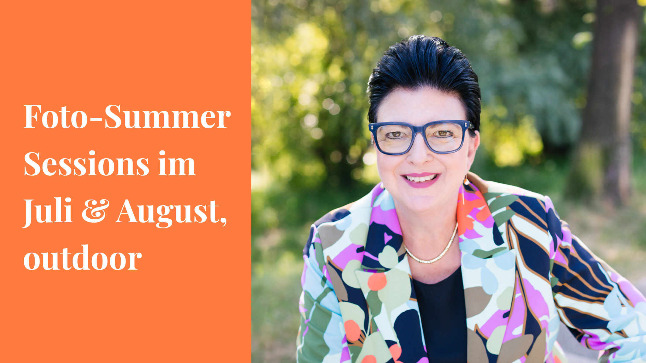 Foto-Summer Sessions im Juli, August & September, outdoor